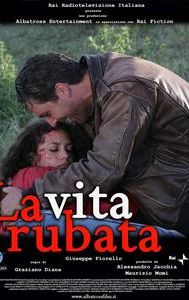 La vita rubata