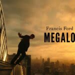 Everything We Know about Francis Ford Coppola’s ‘Megalopolis’ | Cannes 2024 - Hollywood Insider