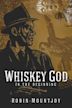 Whiskey God | Action, Comedy