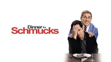 Dinner for Schmucks