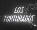 Los torturados