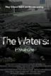 The Waters: Phase One