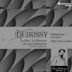 Debussy: La Mer; Le Martyre de saint Sébastien; Symphonic Fragments