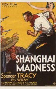 Shanghai Madness