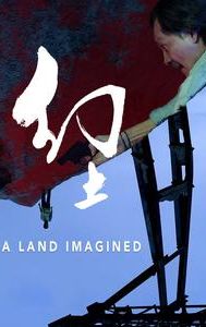 A Land Imagined