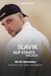 Slavik – Auf Staats Nacken