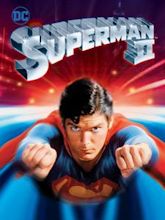 Superman II – Allein gegen alle