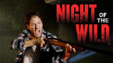 Night of the Wild – Die Nacht der Bestien