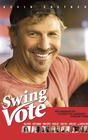 Swing Vote