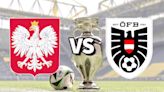 Poland vs Austria live stream: How to watch Euro 2024 online for free