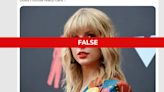 Fact Check: Taylor Swift did not cancel all Florida tour dates, call state ‘racist’