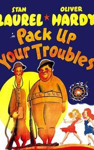 Pack Up Your Troubles