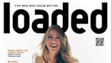 Return of lads mag Loaded mocked as ‘inspiring mid-life crisis’ across UK