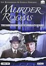 Murder Rooms: Mysteries of the Real Sherlock Holmes