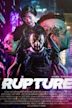 Rupture