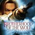 Brotherhood of the Wolf