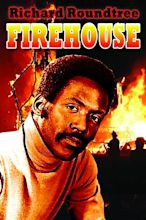 Firehouse Pictures - Rotten Tomatoes