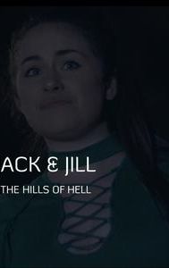 Jack & Jill: The Hills of Hell