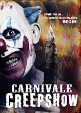 Carnivale Creepshow (2014) - Posters — The Movie Database (TMDB)