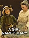 A Girl Named Mary
