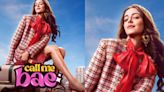 'Call Me Bae' web-series review: Ananya Panday is having fun in her OTT debut where comical absurdity takes over the emotions