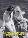 Le parti des choses - bardot et godard