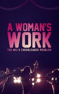 A Woman's Work: The NFL's Cheerleader Problem