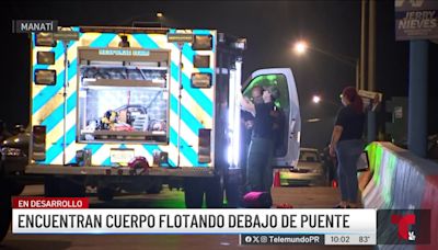 Hallan cuerpo de un joven flotando en río de Manatí