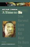 A Time to Die (Star Trek: A Time to... #2)