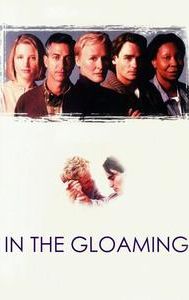 In the Gloaming (film)