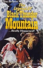 The Legend of Black Thunder Mountain