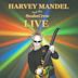 Harvey Mandel and the Snake Crew: Live