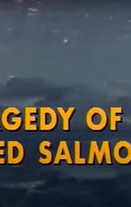The Undersea World of Jacques Cousteau: Tragedy of the Red Salmon