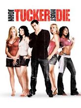 John Tucker Must Die