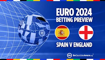 Spain vs England preview: Betting tips, odds and predictions for Euro 2024 final