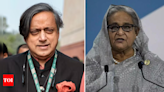 India will never let a friend down: Shashi Tharoor on Sheikh Hasina's asylum bid | India News - Times of India