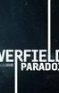 The Cloverfield Paradox