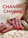 Chandra Chakori