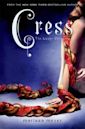 Cress (The Lunar Chronicles, #3)