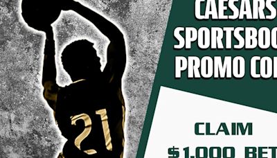 Caesars Sportsbook Promo Code SDS1000: Apply $1K Bet to Any NBA, NHL Game