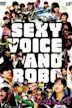 Sexy Voice and Robo