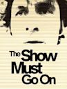 The Show Must Go On (2010 film)