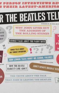 Hear the Beatles Tell All