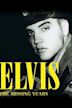 Elvis: The Missing Years