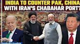 U.S Warns India For 'Business With Iran': Why Chabahar Port Deal Provoking Super Powers? | OneIndia