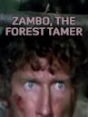 Zambo, King of the Jungle