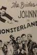The Brides of Johnny in Monsterland