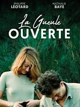 La Gueule ouverte