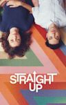 Straight Up (2019 film)