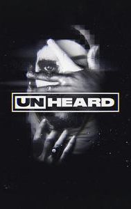 Unheard